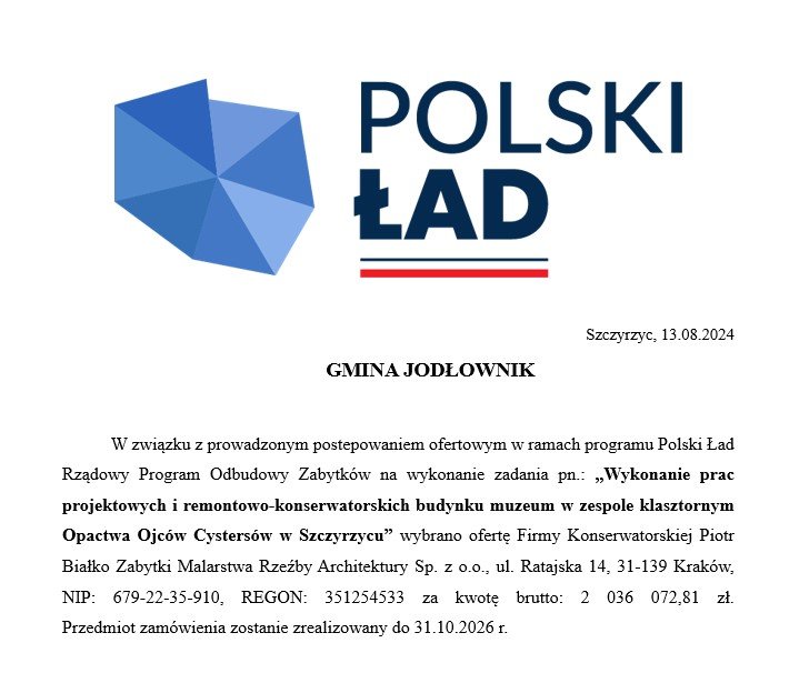 Szczyrzyc-Wykonanie prac projektowych i remontowo-konserwatorskich budynku muzeum w zespole klasztornym Opactwa Ojców Cystersów w Szczyrzycu