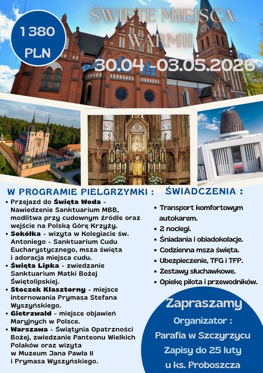 Szczyrzyc-Pielgrzymka autokarowa do świętych miejsc Warmii